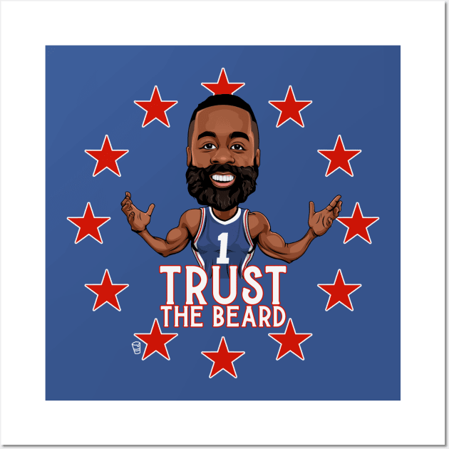 Trust The Beard Wall Art by Philly Drinkers